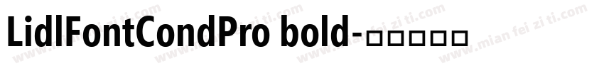 LidlFontCondPro bold字体转换